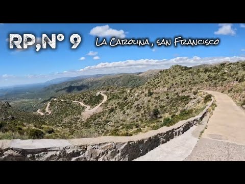 RP N° 9. De  La Carolina a San francisco del Monte de Oro 🪙 San Luis EN MOTO 🛵