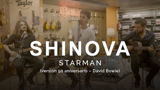SHINOVA - Starman (Versión David Bowie 50 Aniversario)
