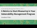 Vulnerability Management Metrics Part 1 5 Metrics To Start Measuring In Your VM Program