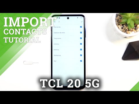 How to Transfer Contacts in TCL 20 – Move Numbers