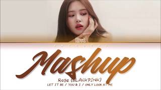 Download lagu BLACKPINK ROSÉ - Let It Be, You & I, Only Look at Me (Lyrics) mp3