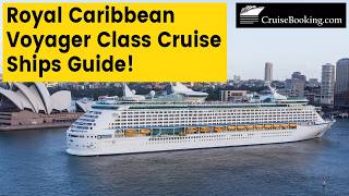 Royal Caribbean Voyager Class Cruise Ships Guide! | CruiseBooking.com