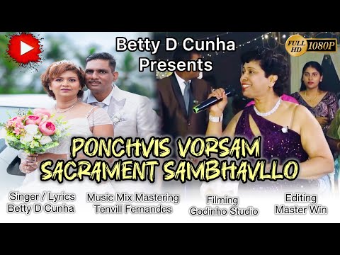New Konkani Song 2025 || PONCHVIS VORSAM SACRAMENT SAMBHAVLLO || Lyrics and Singer Betty D Cunha ||