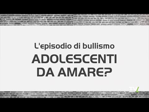 CANTO AL BALI' - L'EPISODIO DI BULLISMO, ADOLESCENTI DA AMARE?