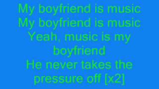 music is my boyfriend -Skye Sweetnam