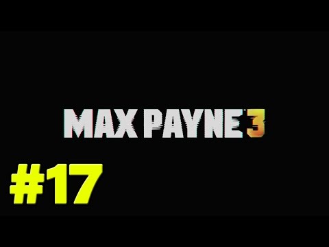 Max Payne 3 Walkthrough Part 17 - Cemetery Shootout