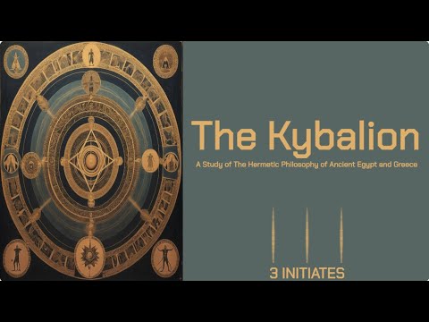 The Kybalion (1912) Audiobook by 3 Initiates
