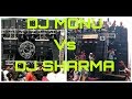 Dj Monu | vs Dj Sharma Bahjoi | Battle in Moradabad 2017
