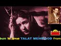 TALAT MEHMOOD Film MADHOSH 1951 Meri Yaad Mein Tum Na Ansoo Bahana HD Video TRIBUTE