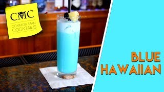 How To Make The Blue Hawaiian Cocktail | Bartending 101