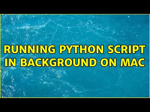 Running Python Script In Background On Mac