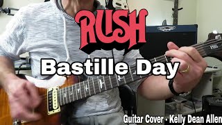 Bastille Day - Rush (Alex Lifeson) Full Guitar Cover.