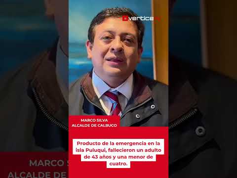 Decretan duelo comunal en Calbuco tras deceso de padre e hija en isla Puluqui