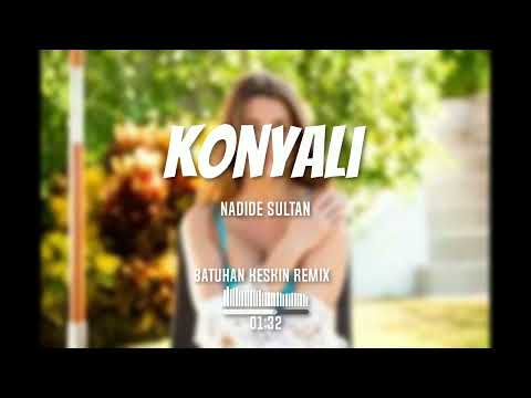 Nadide Sultan - Konlayım Yürü (Batuhan Keskin Remix)