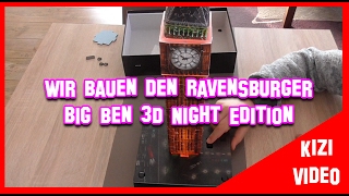 Ravensburger 3D Puzzle BIG BEN night Edition - Wir bauen ihn zusammen I ANLEITUNG