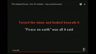 ONE TIN SOLDIER - THE ORIGINAL CASTE - LYRICS