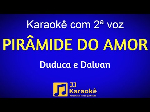 Piramide do Amor - Duduca e Dalvan