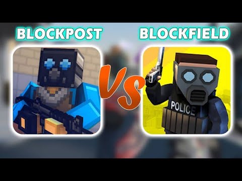 BLOCKPOST VS BLOCKFIELD