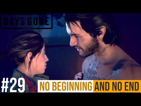 DAYS GONE Walkthrough Gameplay Part 29 - NO BEGINNING AND NO END (I REMEMBER)
