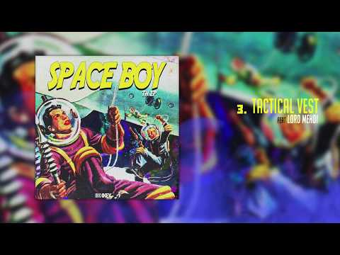 XKEY - Tactical Vest ft. Lord Mehdi | SPACE BOY EP