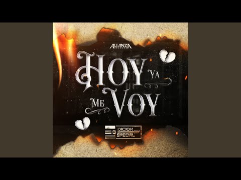 Hoy Ya Me Voy