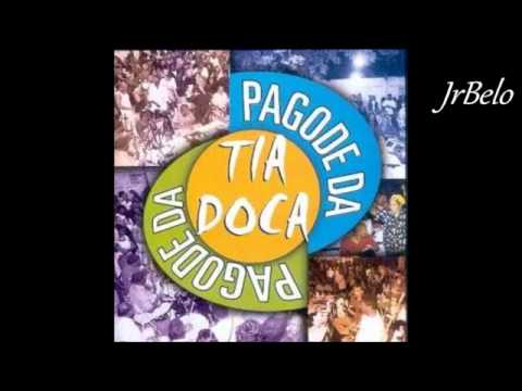 Pagode Da Tia Doca Cd Completo 2002   JrBelo