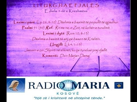 Liturgjia e Fjalës - E diela 1 e Kreshmëve (C)