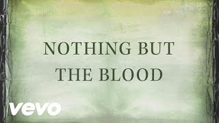 Andy Cherry - Nothing But The Blood (Official Lyric Video)