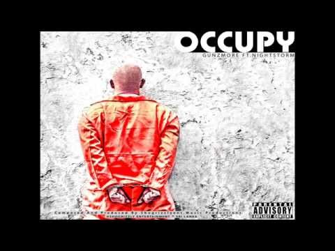 OCCUPY Feat. Gunzmore & Nightstorm (Official)
