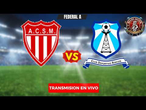 SAN MARTÍN (M) VS. DEP.RINCÓN EN VIVO | FEDERAL A🔴⚪vs🟦⬛¡EL CHACARERO Y EL LEÓN EN UNA BATALLA VITAL!