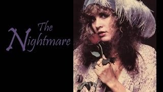 Stevie Nicks - The Nightmare (with lyrics)