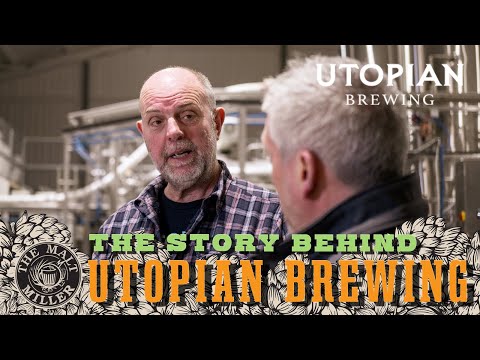The Malt Miller | Brew With Us | The Story Behind Utopian Brewing - Interview with Richard Archer