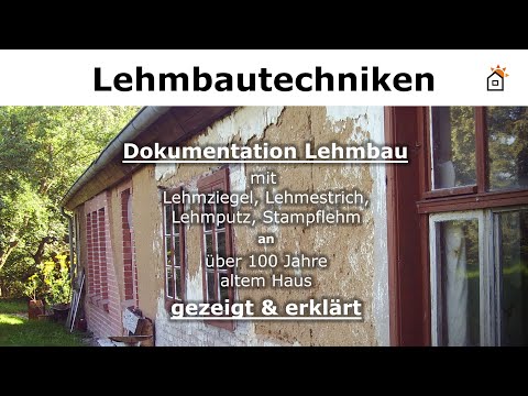 Lehmbau an 100 Jahre alten Haus erklärt
