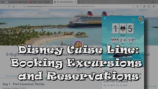 Disney Cuise Line: Booking Excursions and Reservations