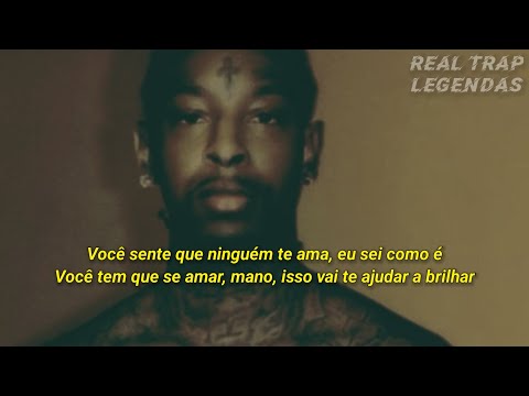 21 Savage - dark days feat. Mariah The Scientist (Legendado)