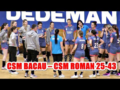 HANDBAL Divizia A (f) Seria B / Etapa a IV-a: CSM BACĂU – CSM ROMAN 25-43 (11-17)
