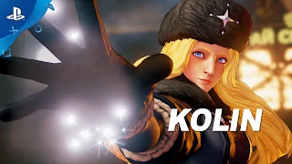 Street Fighter V - Kolin Trailer | PS4