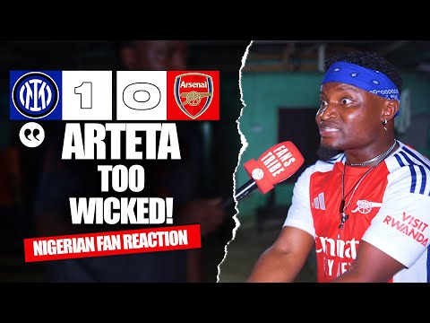 INTER MILAN 1-0 ARSENAL  ( Godfrey - NIGERIAN FAN REACTION ) - CHAMPIONS LEAGUE HIGHLIGHTS 2024-2025