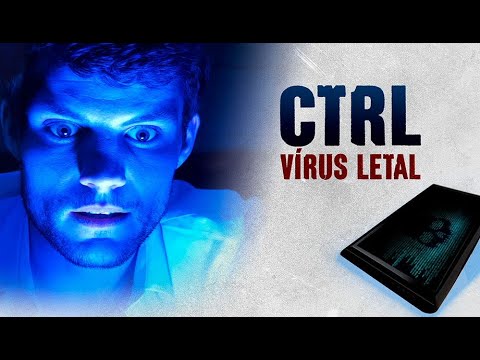 Trailer de CTRL - Vírus Letal (2018)