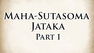 Saving a Wicked Man-Eater  Maha-Sutasoma Jataka (P