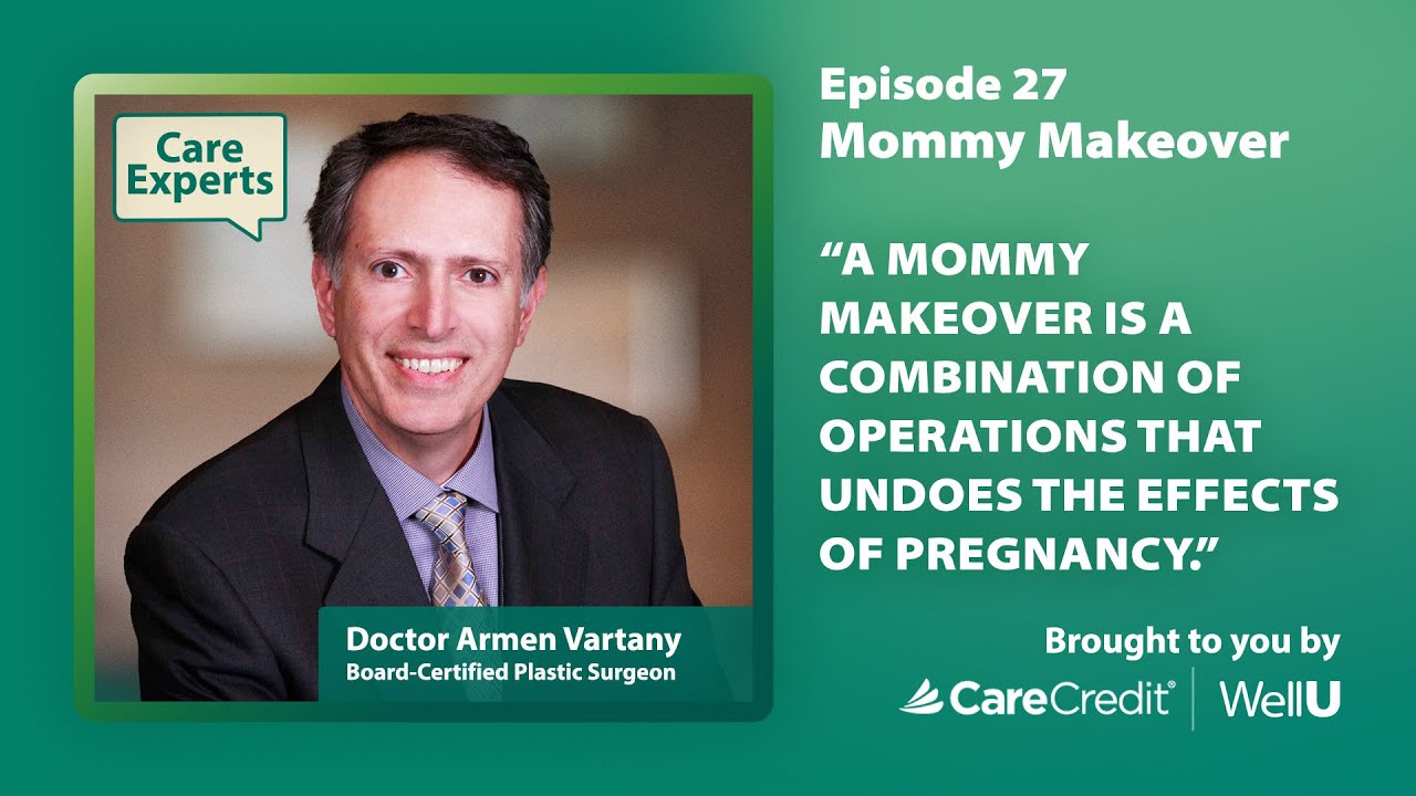 CCWellU-Video-Mommy Makeovers Explained with Dr. Arman Vartany