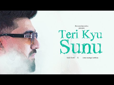 Teri Kyu Sunu — watch video