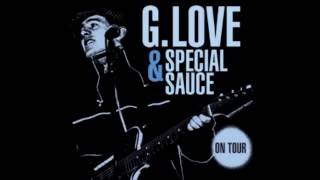 G. Love & Special Sauce - Parasite