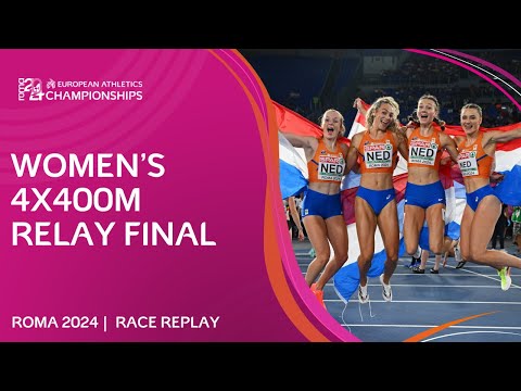 Dutch DELIGHT! 🇳🇱🍊 Women's 4x400m relay final | Roma 2024