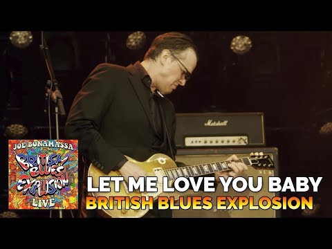 Joe Bonamassa - Let Me Love You Baby - British Blues Explosion Live
