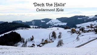 Deck The Halls (Lyrics) - Cedarmont Kids