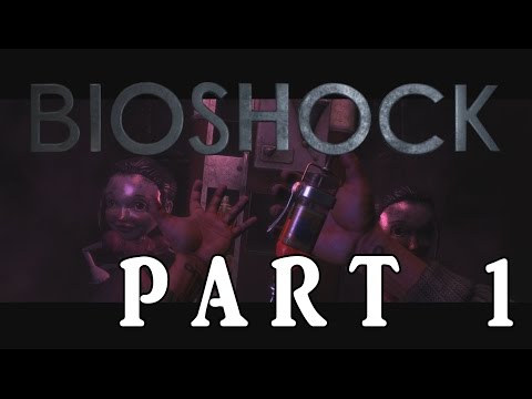 Bioshock Remastered Part 1 - Welcome to Rapture
