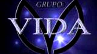 I Love You But I Won't-Grupo Vida