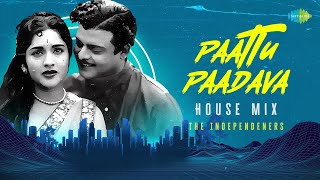 Paattu Paadava - House Mix  Then Nilavu  AM Rajah 