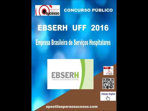 Apostila EBSERH UFF 2016 Técnico em Enfermagem